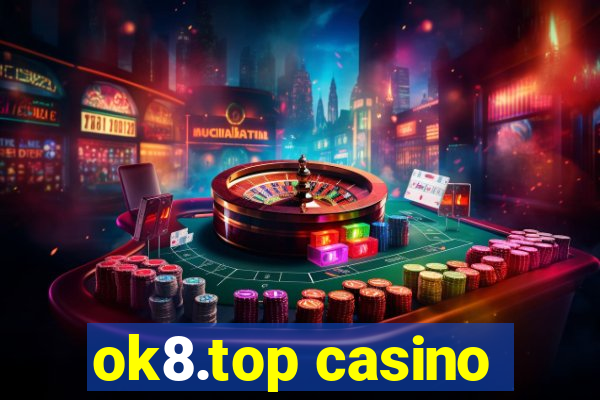 ok8.top casino